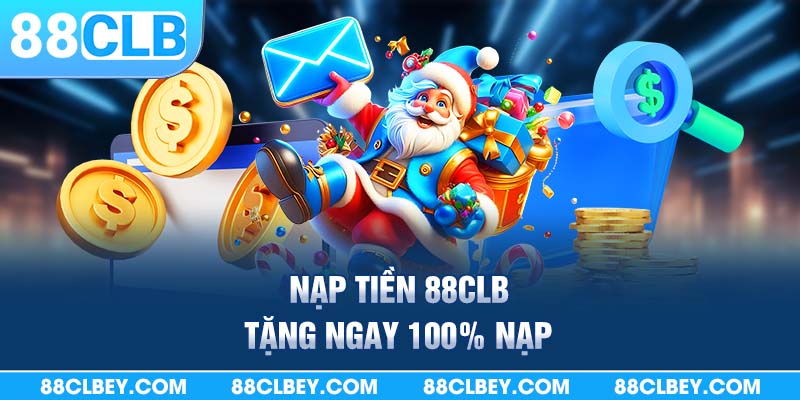 Nạp tiền 88clb.com nhà cái uy tín